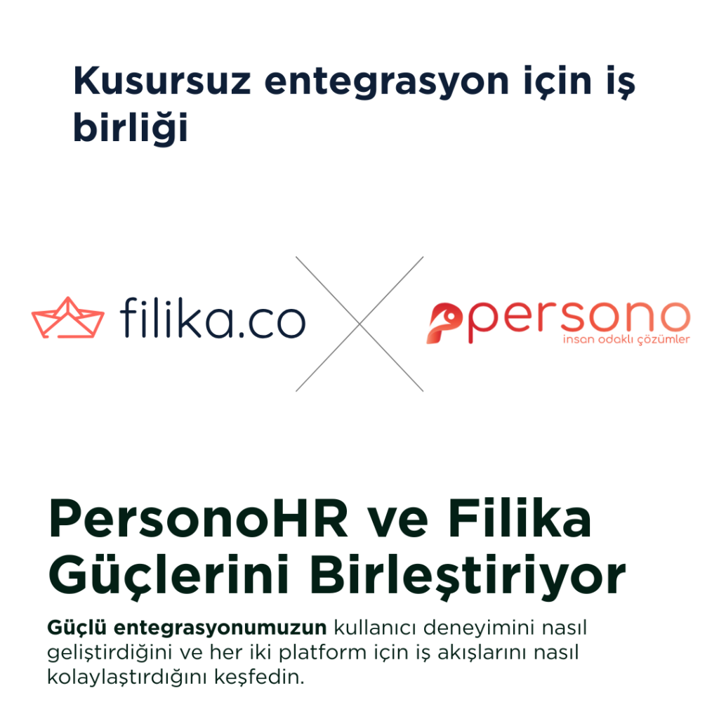 Persono HR x filika.co Entegrasyonu: Bordro Süreçlerinde Yeni Dönem
